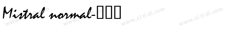 Mistral normal字体转换